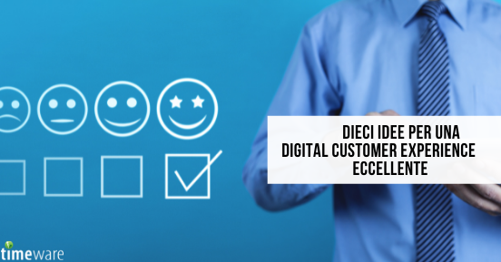 10 idee per una digital customer experience eccellente